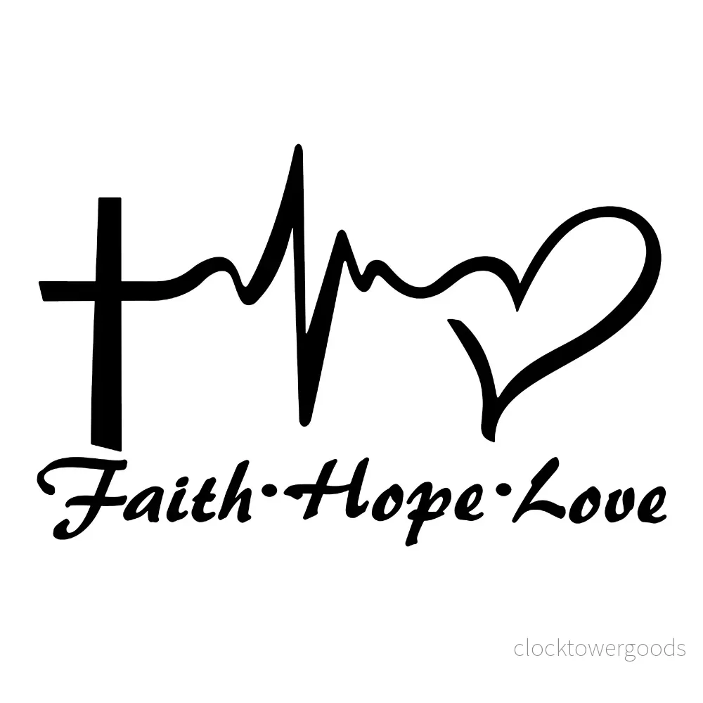 Faith Hope Love Dekal