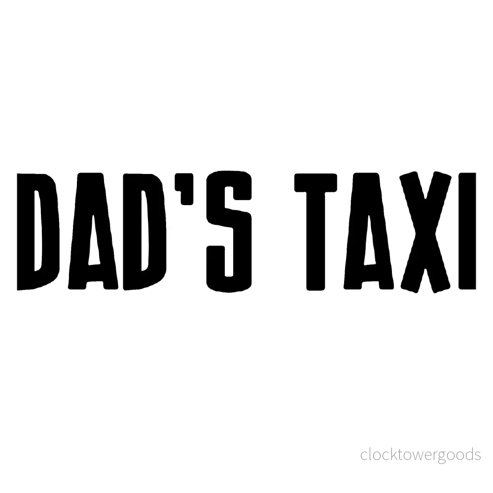 Dad's Taxi Dekal - Bild 2