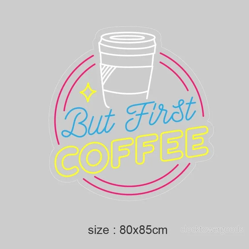 "But First COFFEE" LED NEONSKYLT. - Bild 2