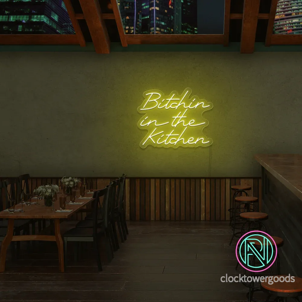 "Bitchin in the Kitchen" Led Neonskylt