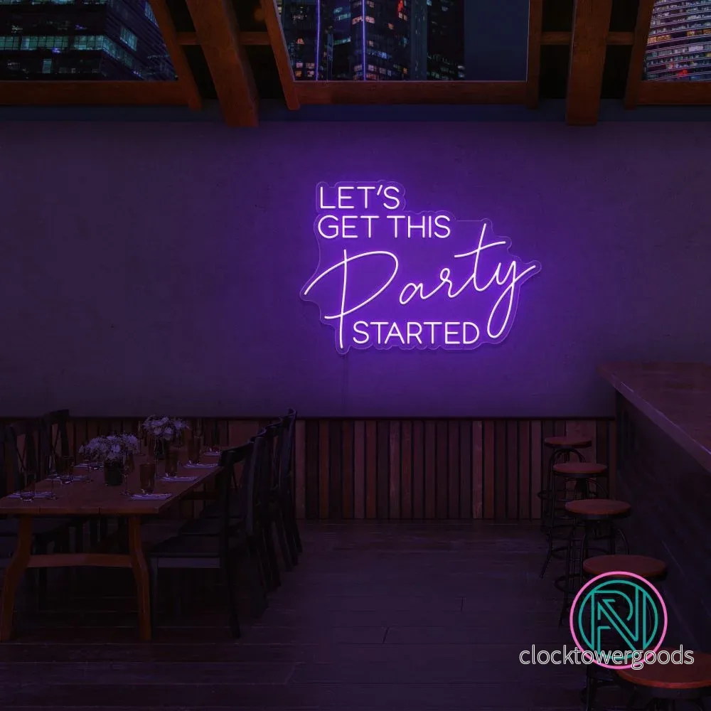 "LET'S GET THIS Party STARTED" Led neonskylt. - Bild 2