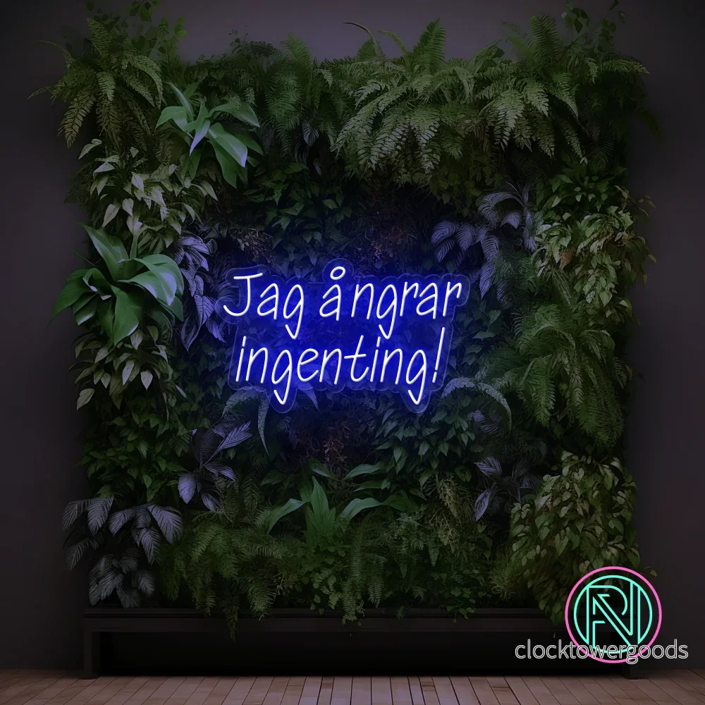 "Jag ångrar ingenting!"Led neonskylt. - Bild 2