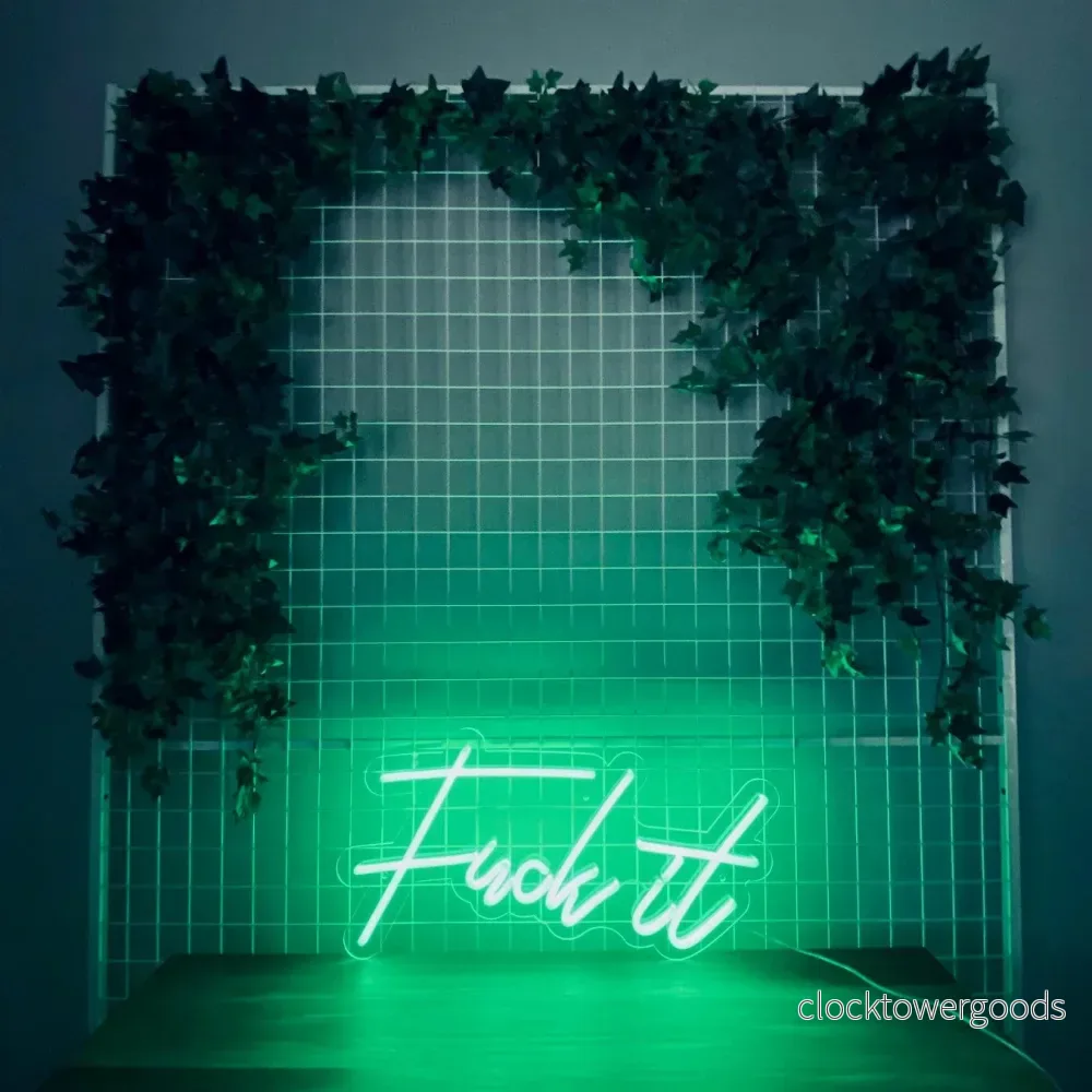 "Fuck it" Led Neonskylt. Välj önskad färg. - Bild 3