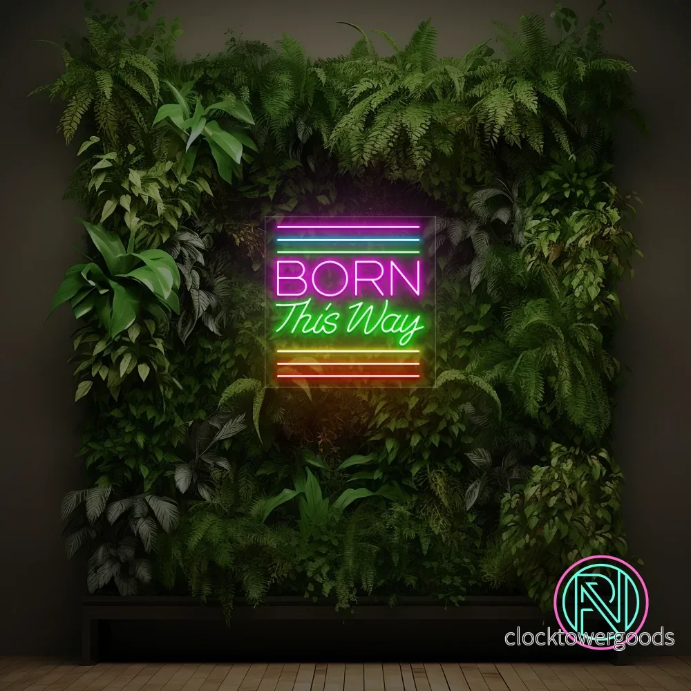 ”BORN This Way” Led neonskylt ”BORN This Way” Led neonskylt