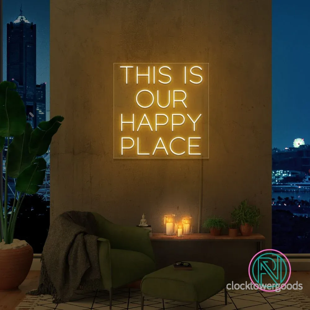 ”THIS IS OUR HAPPY PLACE ”Led neonskylt. ”THIS IS OUR HAPPY PLACE ”Led neonskylt.