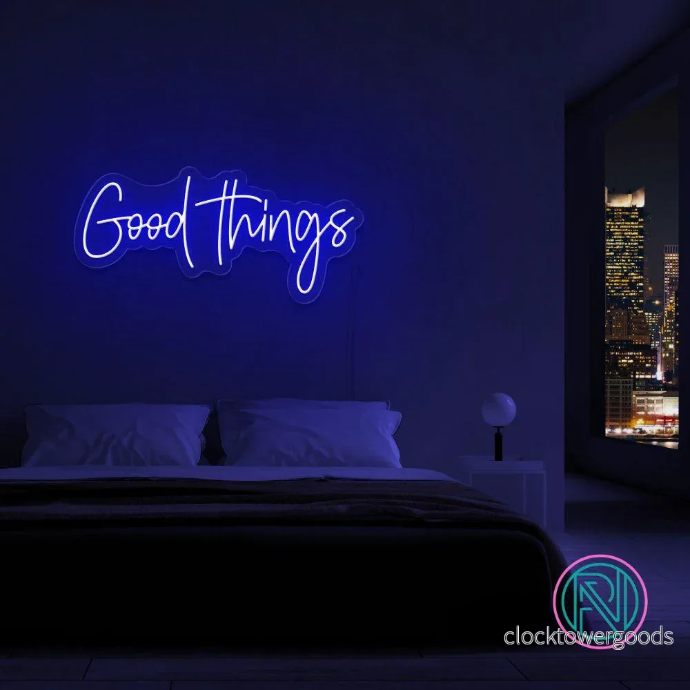 "Good Things" Led Neonskylt. Välj önskad färg. - Bild 2