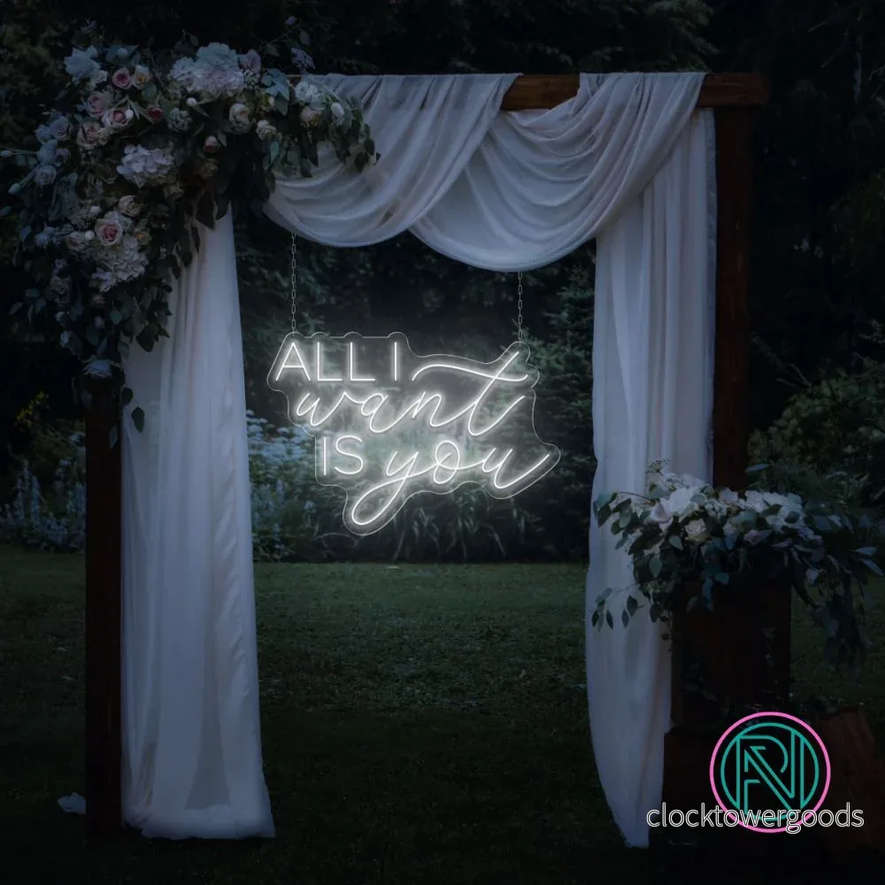 ”ALL I want IS you” Led neonskylt. ”ALL I want IS you” Led neonskylt.
